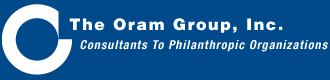 The Oram Group, Inc. - Consultants to Philanthropic Organizations